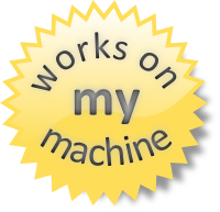 works_on_my_machine