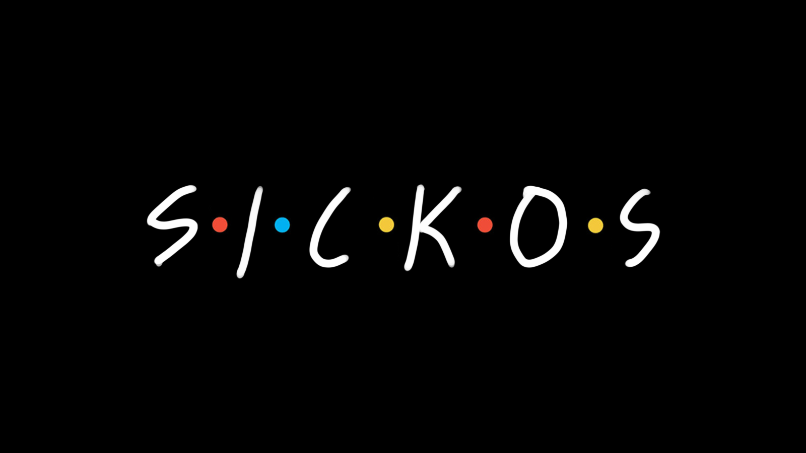 The logo of the TV show Friends but it says "sickos" instead