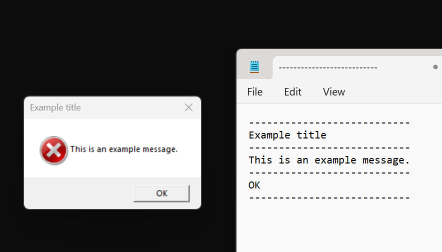 Message box example "Example title/This is an example message." with the text they generate on Ctrl-C pasted into Notepad