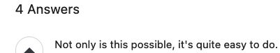 first line of a stackoverflow response: "Not only is this possible, it's quite easy to do"