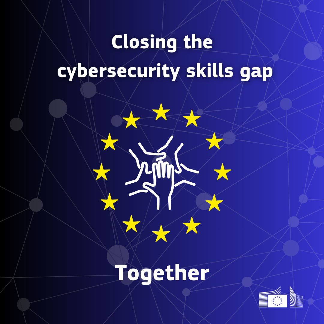 A graphic with a blue background and white text. The text reads "Closing the cybersecurity skills gap Together" with a circle of stars around the word "Together". Inside the circle of stars, five hands are reaching towards each other. A graphic with a blue background and white text. The text reads "Closing the cybersecurity skills gap Together" with a circle of stars around the word "Together". Inside the circle of stars, five hands are reaching towards each other.