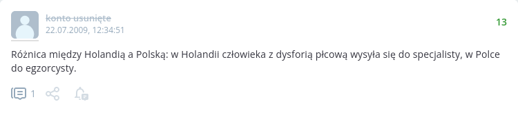 " Różnica między Holandią a Polską: w Holandii człowieka z dysforią płcową wysyła się do specjalisty, w Polce do egzorcysty." " Różnica między Holandią a Polską: w Holandii człowieka z dysforią płcową wysyła się do specjalisty, w Polce do egzorcysty."